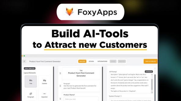 FoxyApps 2.0 Lifetime Deal | Build AI Apps Effortlessly