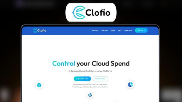 Clofio Lifetime Deal | Optimize Cloud Spending Effortlessly