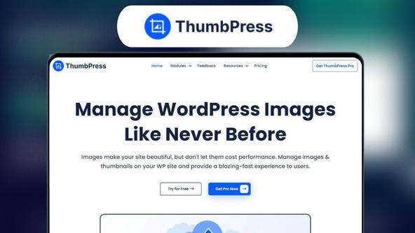 ThumbPress Lifetime Deal | Optimize WP Images Easily