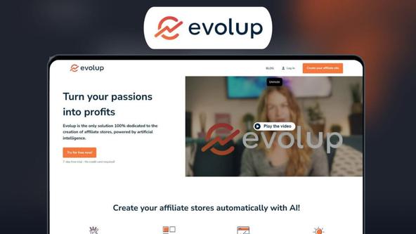 Evolup Lifetime Deal | AI Affiliate Marketing Made Easy