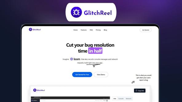 GlitchReel Lifetime Deal | Simplify Bug Reporting Fast